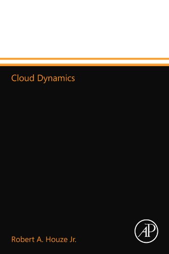 Cloud Dynamics, Volume 53 (International Geophysics)