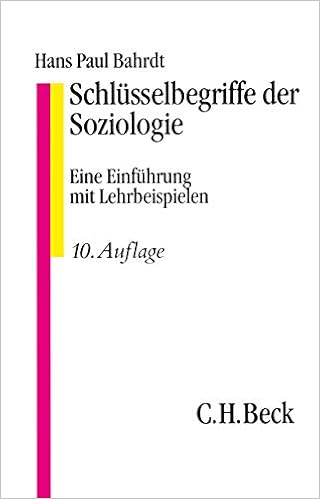 Schlusselbegriffe Der Soziologie Eine Einfuhrung Mit Lehrbeispielen Amazon De Bahrdt Hans Paul Bucher