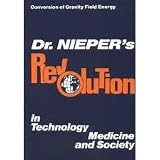Dr. NIEPER's Revoloution in Technology, Medicine and Society