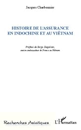 Histoire de l'assurance en Indochine et au Viêtnam