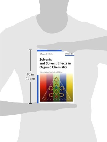 Solvents and Solvent Effects in Organic Chemistry