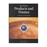 Life Insurance Products and Finance : Charting a Clear Course, Atkinson, David B. and Dallas, James W., 0938959670