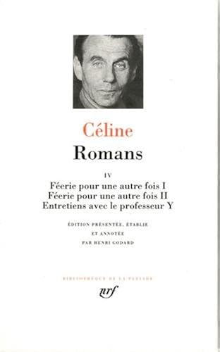 Download Céline : Romans, tome 4 PDF