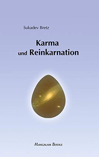 Karma Und Reinkarnation Amazon De Sukadev Bretz Bucher
