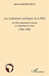 Les  institutions politiques de la RDC
