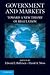 Government and Markets: Toward a New Theory of Regulation - Book by David A. Moss