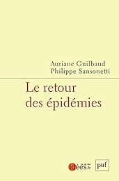 Le  retour des épidémies