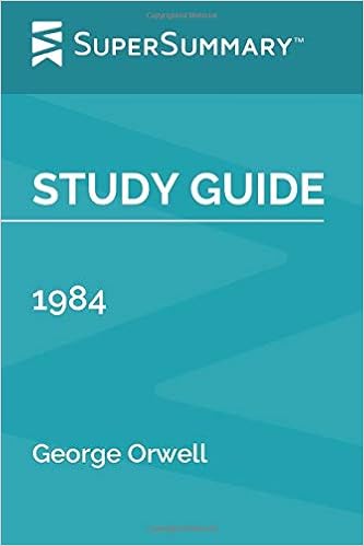 Study Guide 1984 By George Orwell Supersummary Supersummary 9798677001284 Amazon Com Books