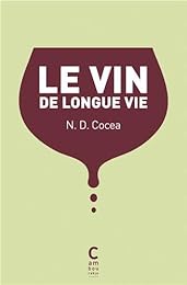 Le  vin de longue vie