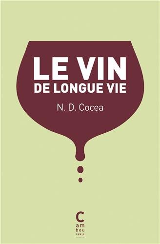 Le  vin de longue vie