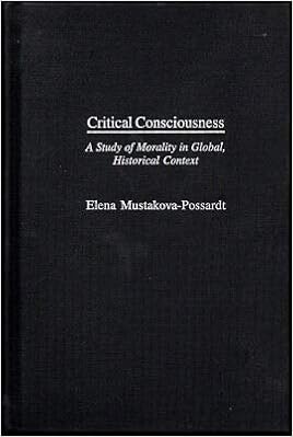 Critical Consciousness Study of Morality