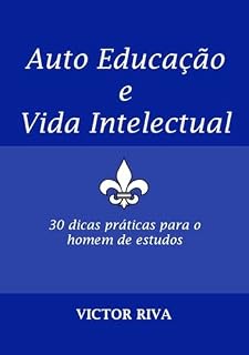 Livro Auto Educação E Vida Intelectual