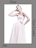 Dior: New Looks
