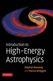 Introduction to High-Energy Astrophysics Introduction to High-Energy Astrophysics