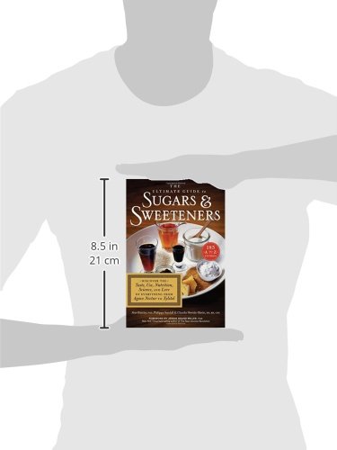 image for The Experiment The Ultimate Guide to Sugars and Sweeteners: Discover t