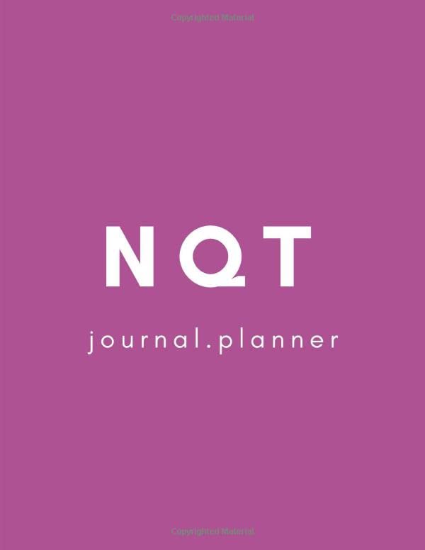 NQT Journal Planner: Daily Weekly Yearly Survival Tracker for an NQT Primary or Secondary School Teacher to be Outstanding and Record Their Progress