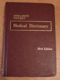Dorland's Pocket Medical Dictionary