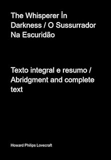 Livro The Whisperer İn Darkness / O Sussurrador Na Escuridão