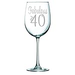 Fabulous and 40-Laser Etched 19oz. Wine Glass - Birthday Glass -