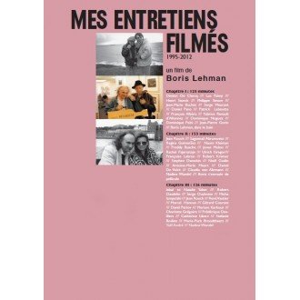 Mes entretiens filmés 1995-2012