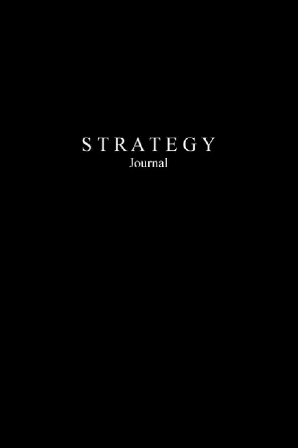 Strategy Journal: Black Matte Cover Business Notebook - 120 Lined Pages Sized 6" x 9"
