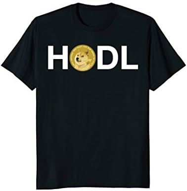 Dogecoin | Cryptocurrency HODL BitcoinDogecoin HODL - For Men, For Women HODL Dogecoin Tee T-Shirt