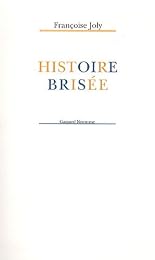 Histoire brisée