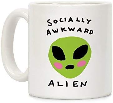 Socially Awkward Alien White 11 Oz Ceramic Coffee Mug Little Gift Funny Mug