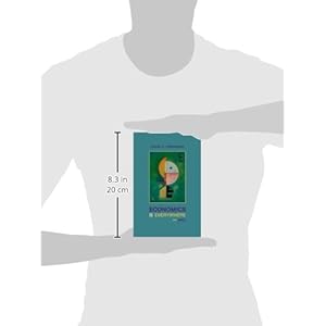 Economics Is Everywhere