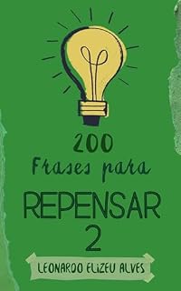 Livro 200 FRASES PARA REPENSAR 2