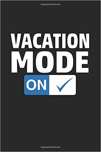 Vacation Notebook To Turn Your Relax Mode On Perfect Little