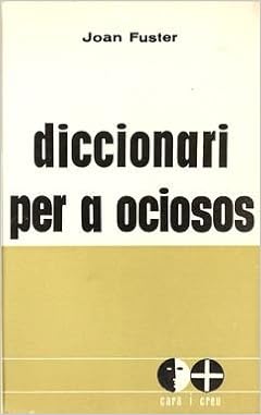 Resultado de imagen para joan fuster un diccionari per a