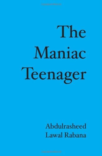 The Maniac Teenager