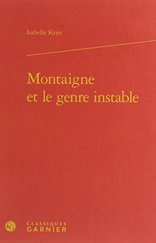 Montaigne et le genre instable