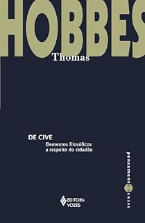 Livro De Cive: Elementos filosóficos a respeito do cidadão (Pensamento Humano)