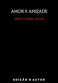 Livro Amor X Amizade