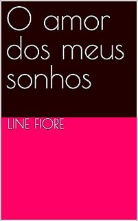 Livro O amor dos meus sonhos
