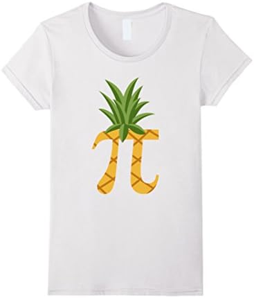 Women's Funny Pi-neapple tshirt  - Pi Day 2017 Gift Tee Small White