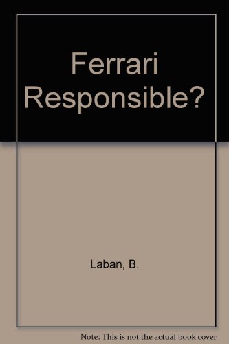 Ferrari Responsible?