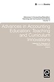 Image de 11: Advances in Accounting Education: Teaching and Curriculum Innovations (Advances in Accounting Education Teaching and Curriculum Innovations)