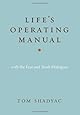 Life's Operating Manual: With the Fear and Truth Dialogues