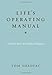 Life's Operating Manual: With the Fear and Truth Dialogues - Book by Tom Shadyac