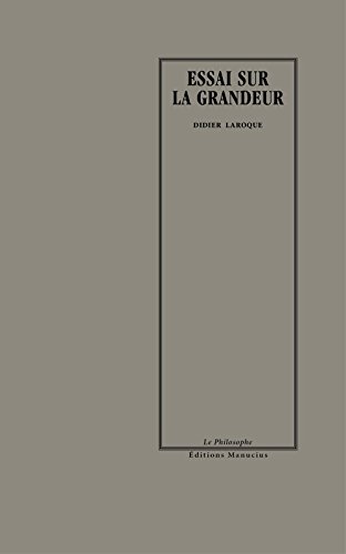 Essai sur la grandeur