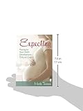 Image de Expecting: Praying for Your Child's Development―Body and Soul