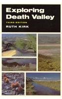 Exploring Death Valley by Ruth Kirk