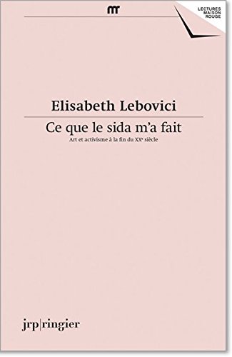 !B.e.s.t Elisabeth Lebovici: Ce Que le SIDA M'a Fait (French Edition)<br />E.P.U.B