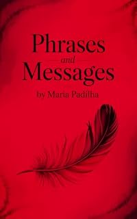 Livro Phrases and Messages by Maria Padilha: Wisdom and Mysteries Revealed in the Letters
