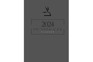 Oneida Weekly Planner : 2024 Oneida Language Weekly Planner