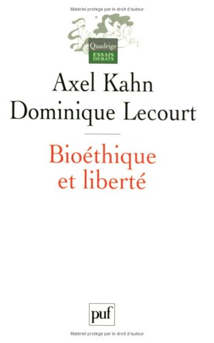 Bioéthique et liberté