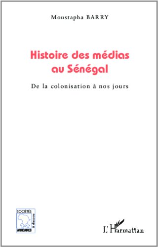 Histoire des médias au Sénégal